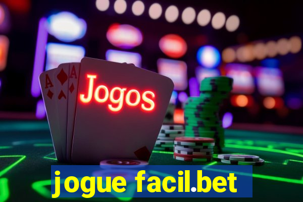 jogue facil.bet