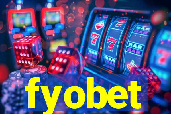 fyobet