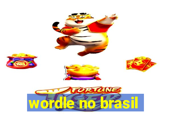 wordle no brasil