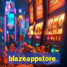 blazeappstore