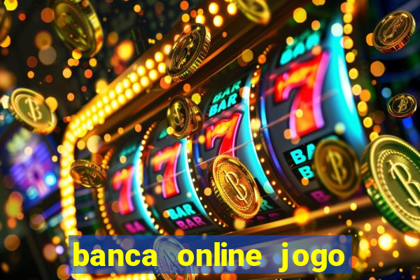 banca online jogo do bicho