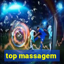 top massagem