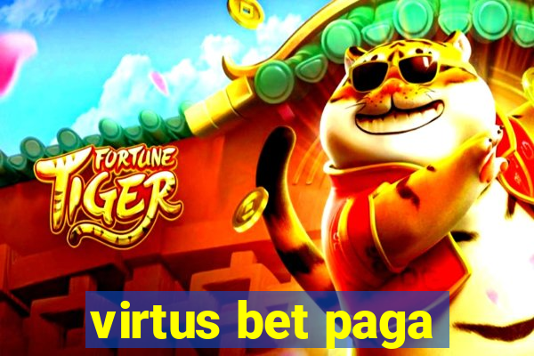 virtus bet paga