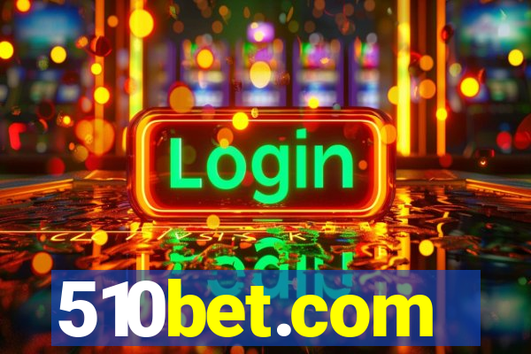 510bet.com