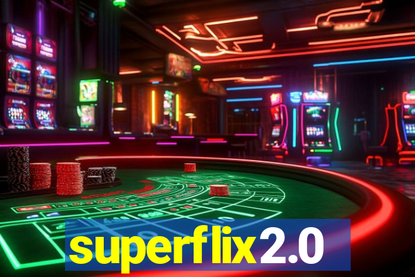 superflix2.0