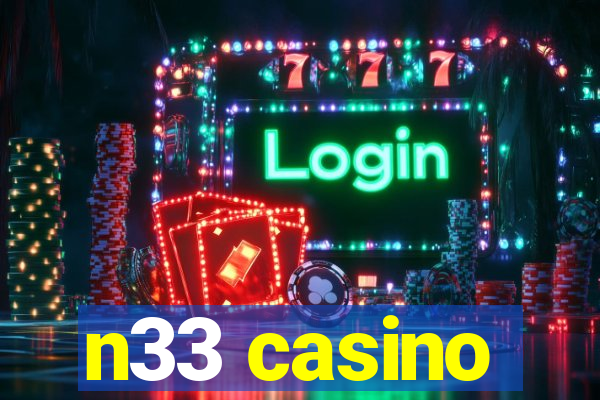 n33 casino