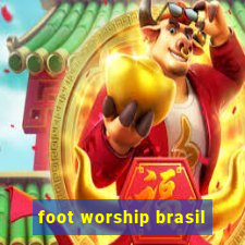 foot worship brasil