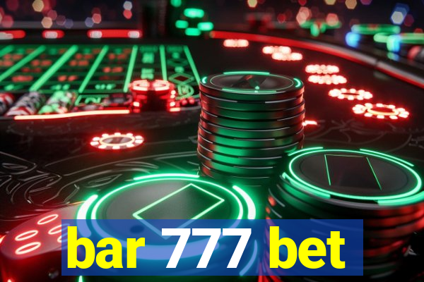 bar 777 bet