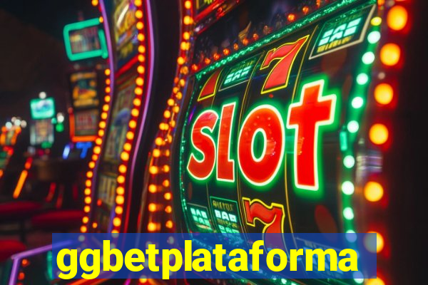 ggbetplataforma