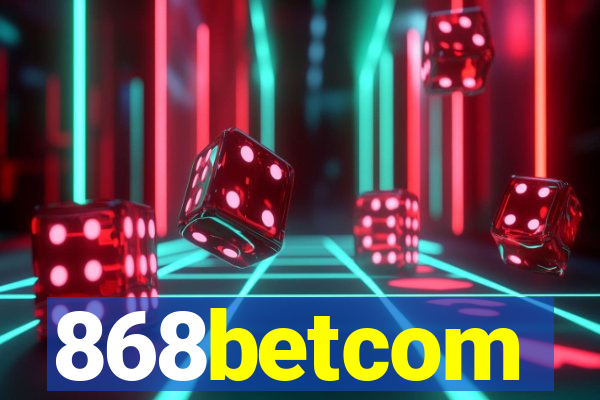 868betcom