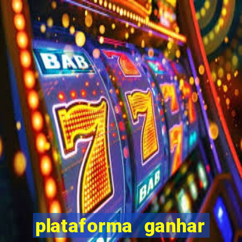 plataforma ganhar dinheiro jogando