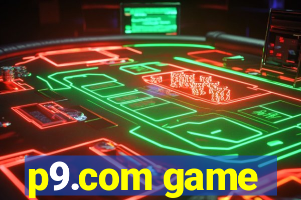 p9.com game