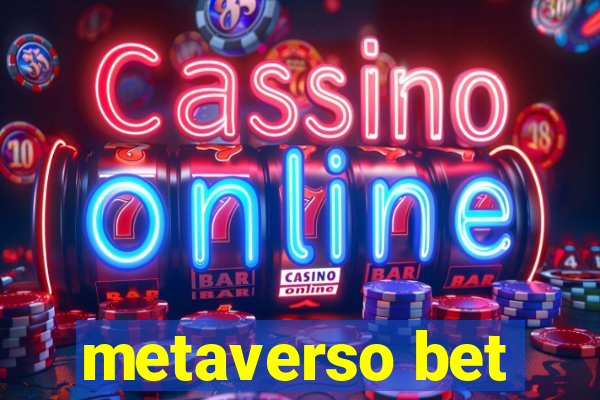 metaverso bet