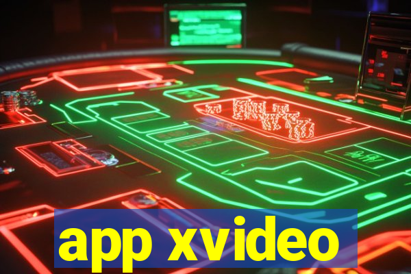 app xvideo