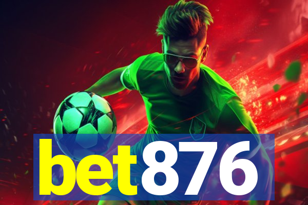 bet876