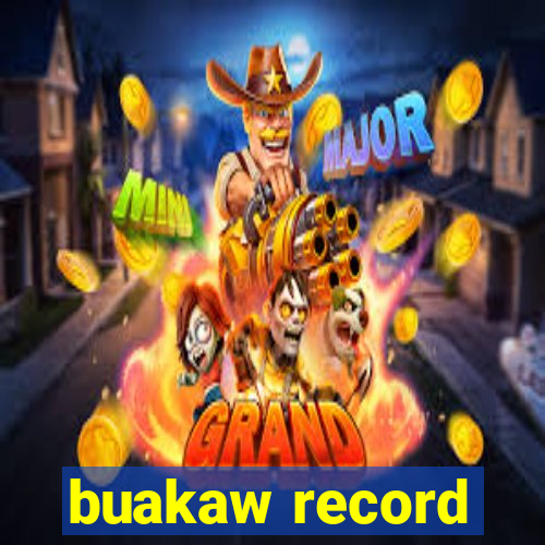 buakaw record