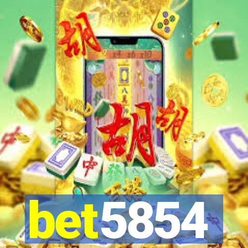 bet5854