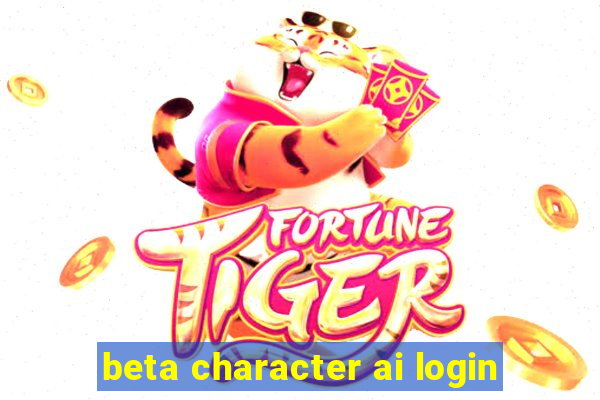 beta character ai login