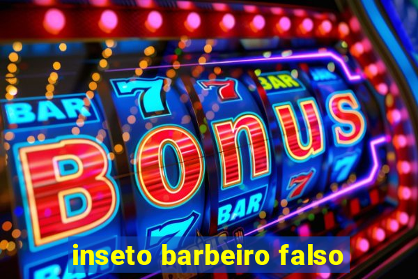 inseto barbeiro falso