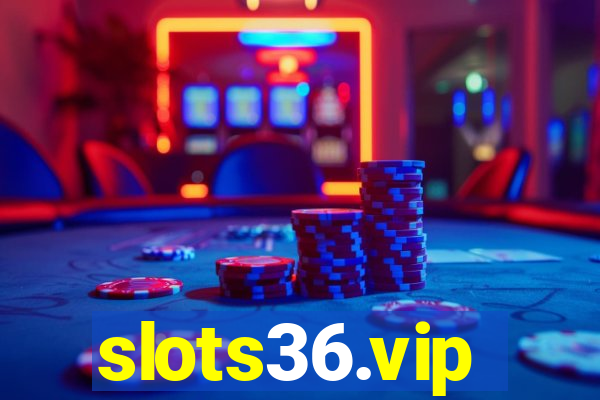 slots36.vip