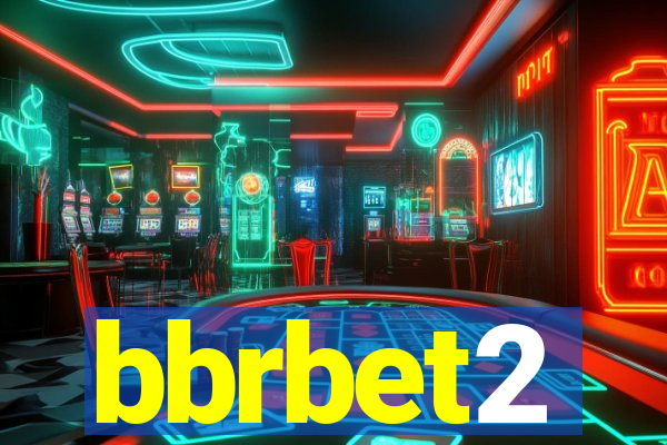 bbrbet2