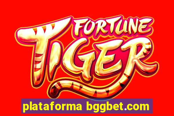 plataforma bggbet.com