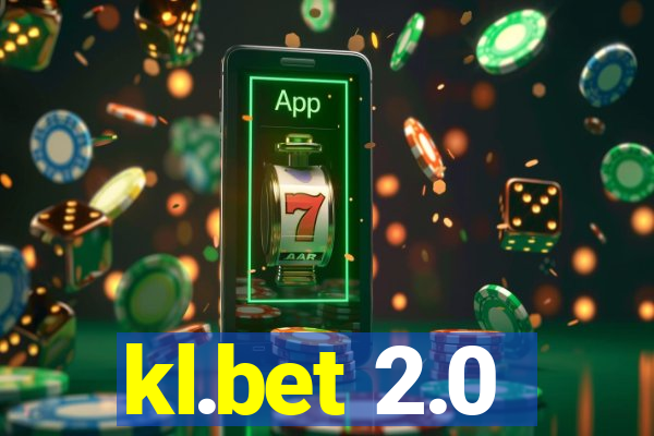 kl.bet 2.0