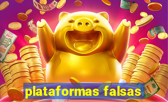 plataformas falsas