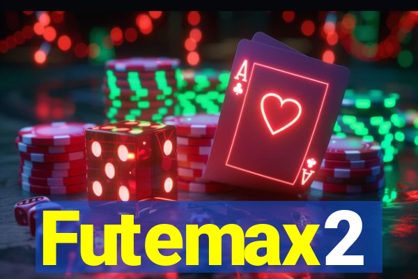 Futemax2