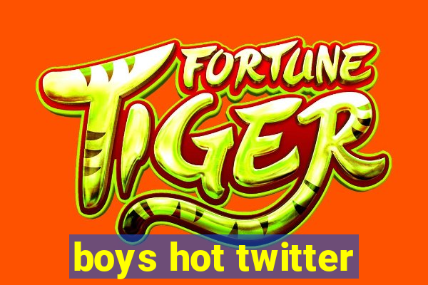 boys hot twitter