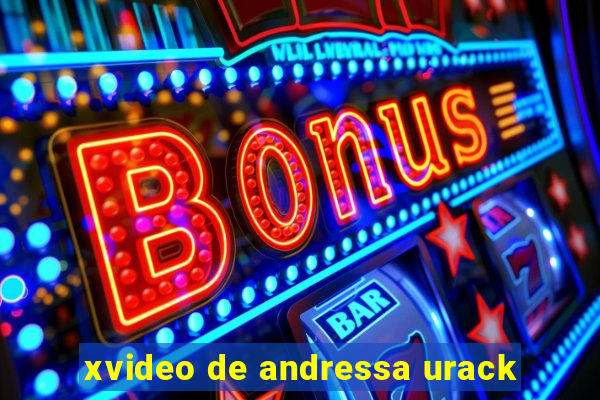 xvideo de andressa urack