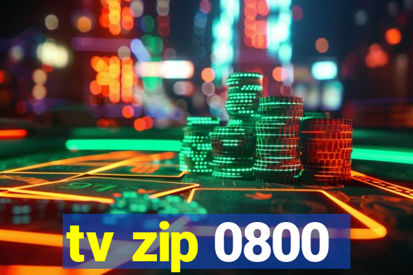 tv zip 0800