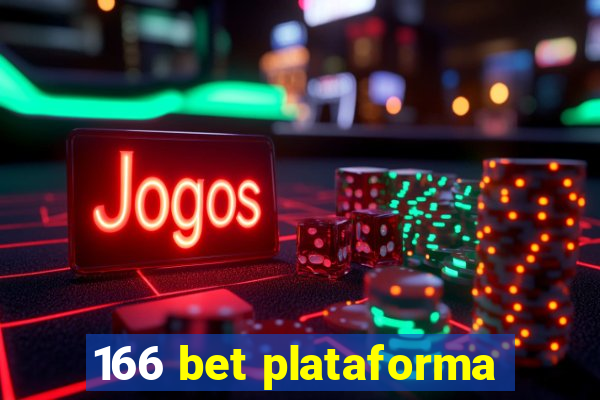 166 bet plataforma