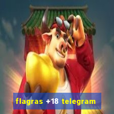 flagras +18 telegram