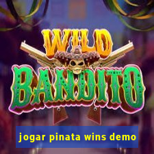 jogar pinata wins demo