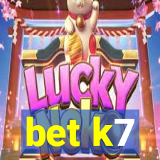 bet k7