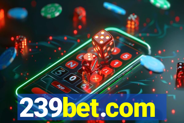 239bet.com