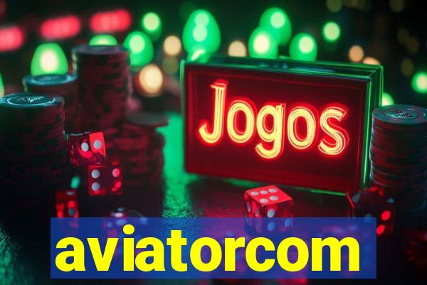 aviatorcom