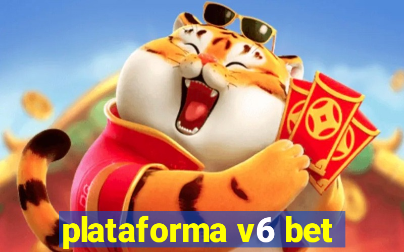 plataforma v6 bet