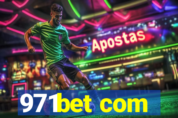 971bet com