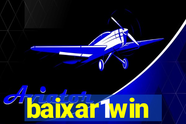 baixar1win