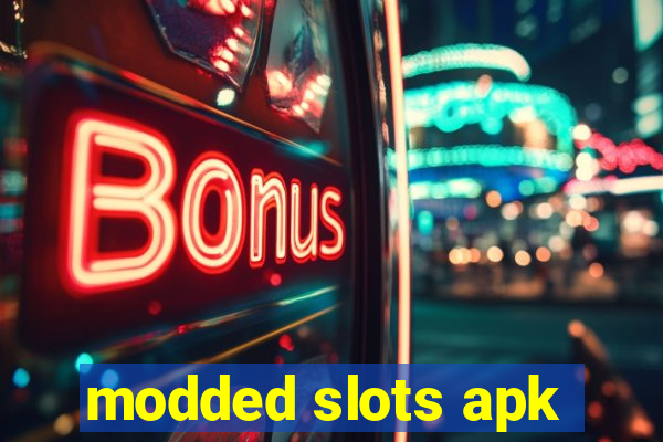 modded slots apk