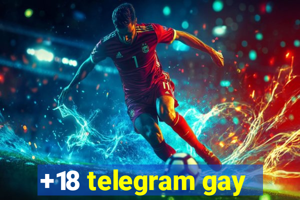 +18 telegram gay