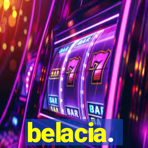 belacia.