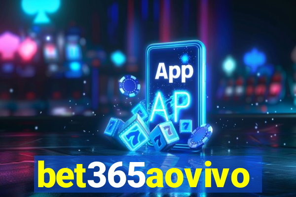 bet365aovivo