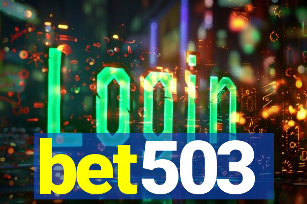 bet503