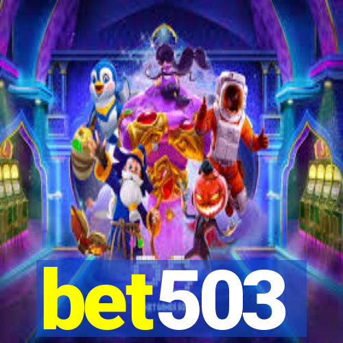 bet503