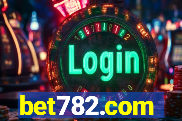 bet782.com