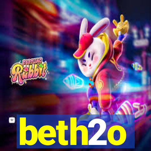 beth2o