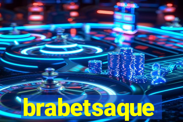 brabetsaque